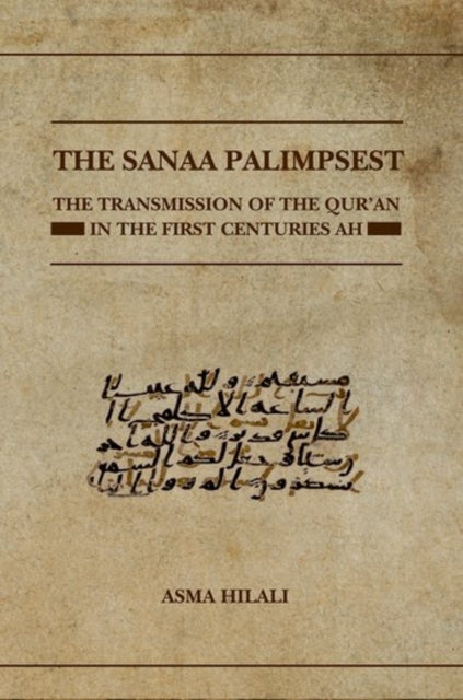 Book cover of: Sanaa Palimpsest. By: Asma Hilali