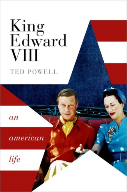 Book cover of: King Edward VIII. By: Ted Powell