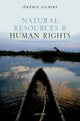 Book cover of: Natural Resources and Human Rights. By: Jérémie Gilbert