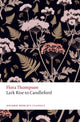 Book cover of: Lark Rise to Candleford. By: Flora Thompson