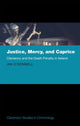 Book cover of: Justice, Mercy, and Caprice. By: Ian O'Donnell