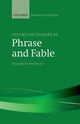 Book cover of: Oxford Dictionary of Phrase and Fable. By: Elizabeth Knowles