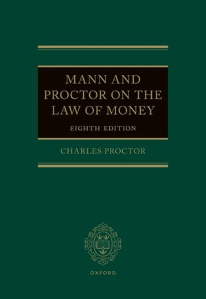 Mann and Proctor on the Law of Money
