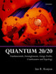 Book cover of: Quantum 20/20. By: Ian R. Kenyon