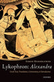 Book cover of: Lykophron: Alexandra. By: Simon Hornblower