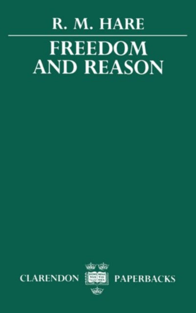 Freedom and Reason