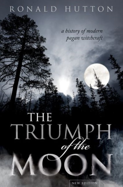 Book cover of: Triumph of the Moon. By: Ronald Hutton