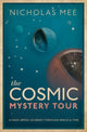 Book cover of: Cosmic Mystery Tour. By: Nicholas Mee