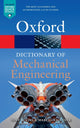 Book cover of: Dictionary of Mechanical Engineering. By: Marcel Escudier