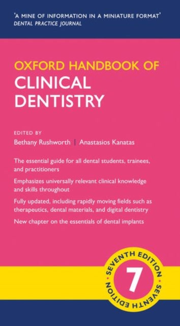 Book cover of: Oxford Handbook of Clinical Dentistry. By: Bethany Rushworth