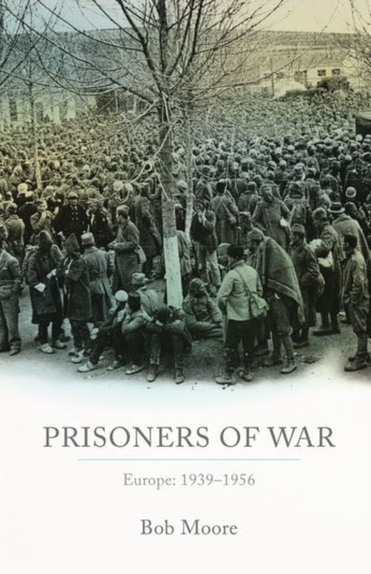 Book cover of: Prisoners of War. By: Bob Moore