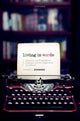 Book cover of: Living in Words. By: Garry L. Hagberg