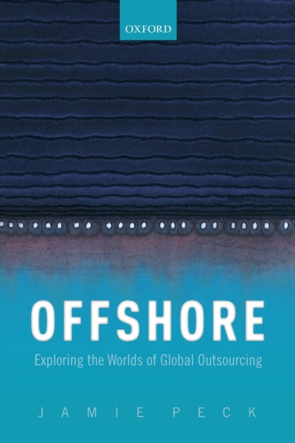 Book cover of: Offshore. By: Jamie Peck