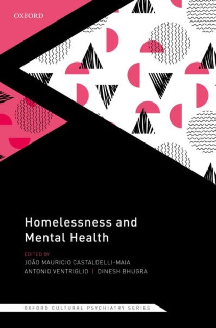 Book cover of: Homelessness and Mental Health. By: João Mauricio Castaldelli-Maia