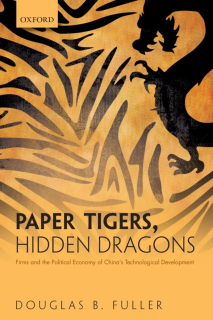 Paper Tigers, Hidden Dragons