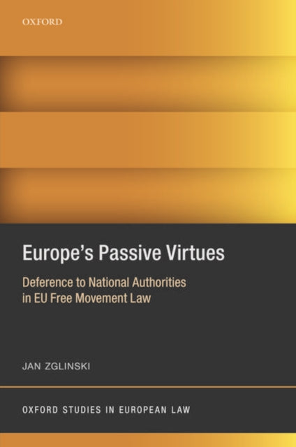 Book cover of: Europe's Passive Virtues. By: Jan Zglinski