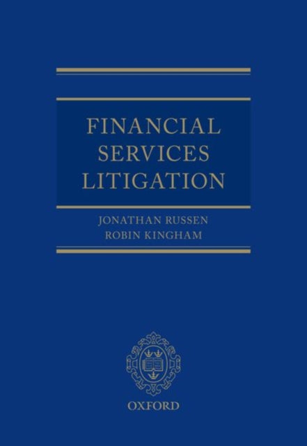 Book cover of: Financial Services Litigation. By: H. H. J. Jonathan Russen QC