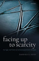 Book cover of: Facing Up to Scarcity. By: Barbara H. Fried