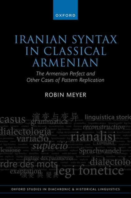 Book cover of: Iranian Syntax in Classical Armenian. By: Robin Meyer