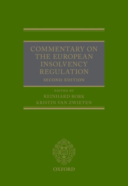 Book cover of: Commentary on the European Insolvency Regulation. By: Reinhard Bork