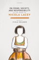 Book cover of: On Crime, Society, and Responsibility in the work of Nicola Lacey. By: Iyiola Solanke