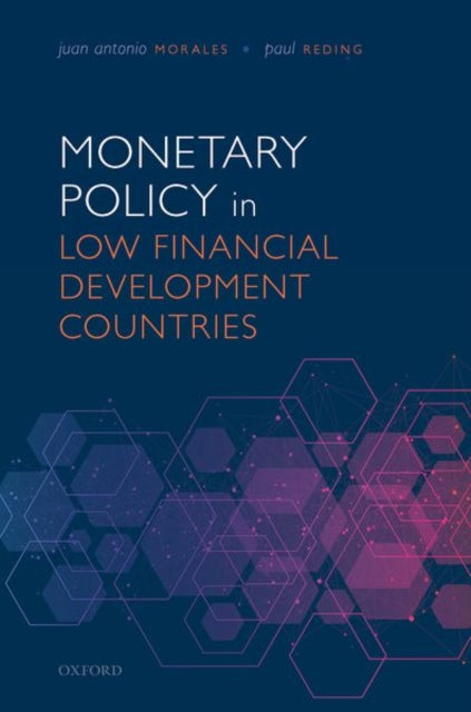 Monetary Policy in Low Financial Development Countries