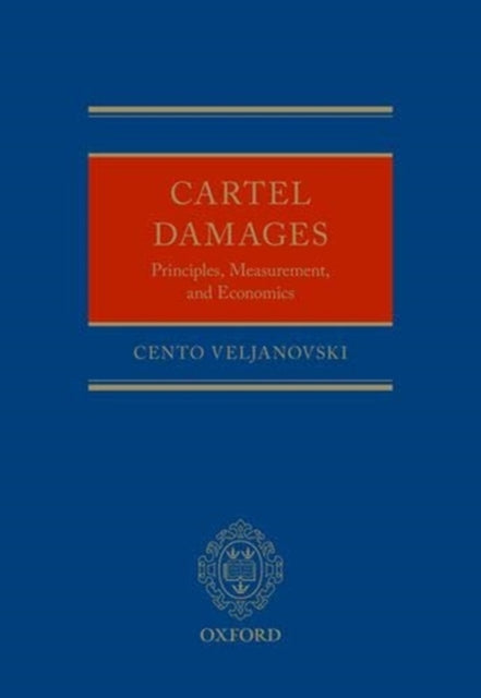 Book cover of: Cartel Damages. By: Cento Veljanovski