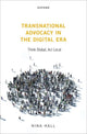 Book cover of: Transnational Advocacy in the Digital Era. By: Nina Hall