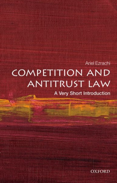Book cover of: Competition and Antitrust Law. By: Ariel Ezrachi