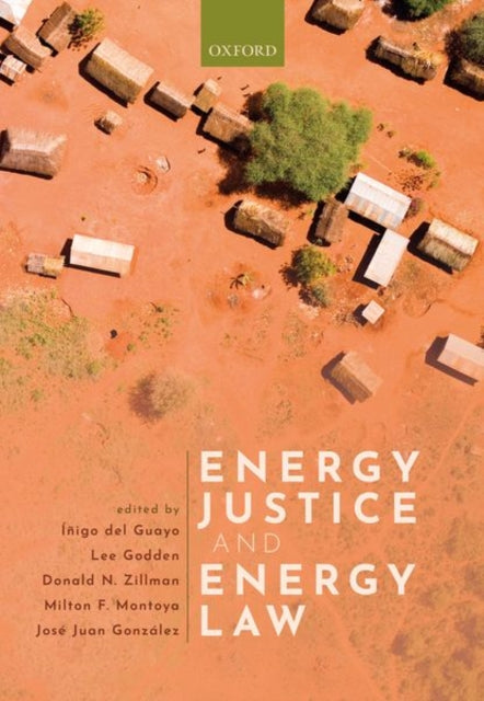 Book cover of: Energy Justice and Energy Law. By: Iñigo del Guayo