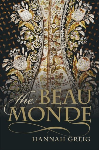 Book cover of: Beau Monde. By: Hannah Greig