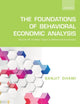 Book cover of: Foundations of Behavioral Economic Analysis. By: Sanjit Dhami