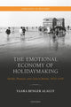Book cover of: Emotional Economy of Holidaymaking. By: Yaara Benger-Alaluf