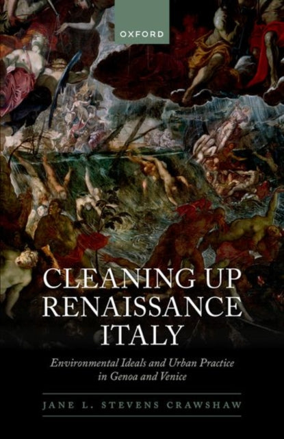 Book cover of: Cleaning Up Renaissance Italy. By: Jane L. Stevens Crawshaw