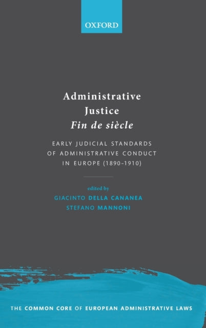 Administrative Justice Fin de siecle