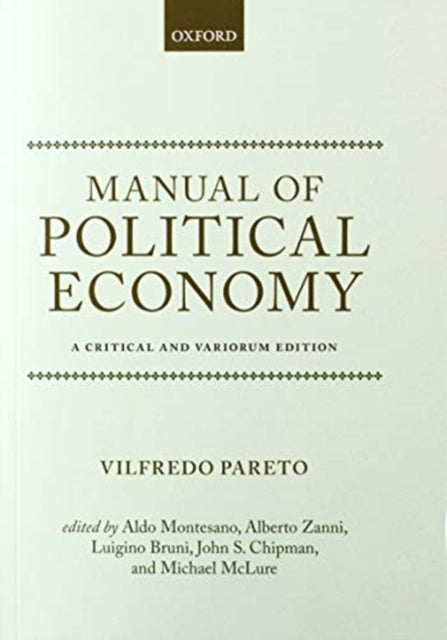 Book cover of: Manual of Political Economy. By: Vilfredo Pareto