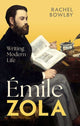 Book cover of: Emile Zola. By: Rachel Bowlby