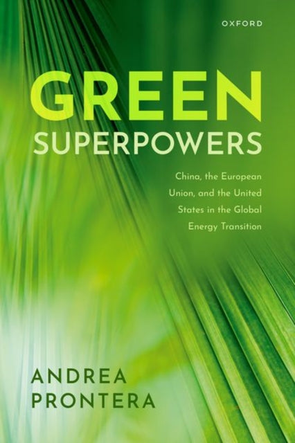 Book cover of: Green Superpowers. By: Andrea Prontera
