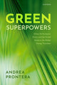 Book cover of: Green Superpowers. By: Andrea Prontera