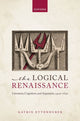 Book cover of: Logical Renaissance. By: Katrin Ettenhuber