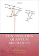 Book cover of: Constructing Quantum Mechanics Volume Two. By: Michel Janssen