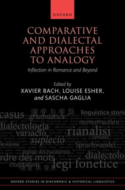 Book cover of: Comparative and Dialectal Approaches to Analogy