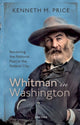 Book cover of: Whitman in Washington. By: Kenneth M. Price
