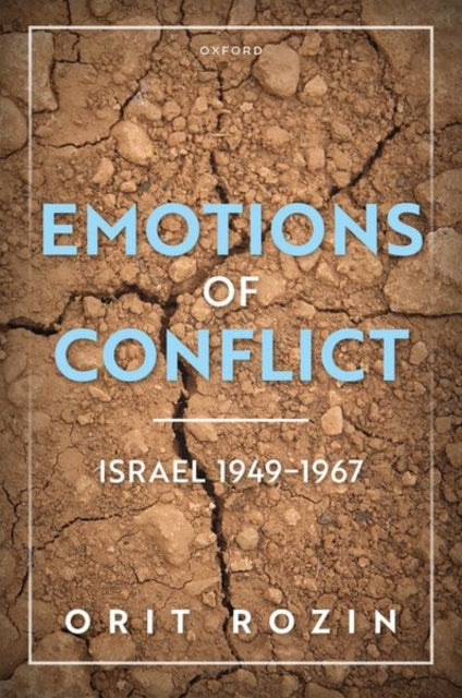 Book cover of: Emotions of Conflict, Israel 1949-1967