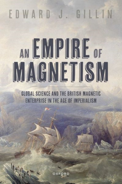 An Empire of Magnetism