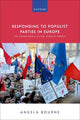 Book cover of: Responding to Populist Parties in Europe. By: Angela Bourne
