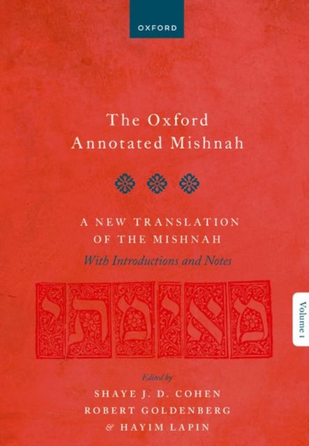 Book cover of: Oxford Annotated Mishnah. By: Shaye J. D. Cohen