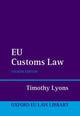 Book cover of: EU Customs Law 4e