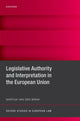 Book cover of: Legislative Authority and Interpretation in the European Union. By: Martijn van den Brink