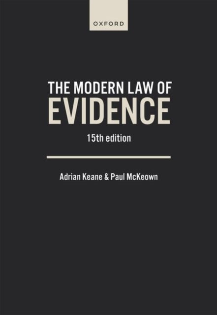 The Modern Law of Evidence